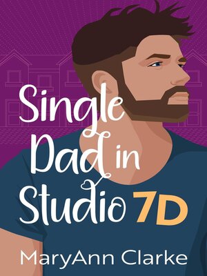 cover image of Single Dad in Studio 7D
